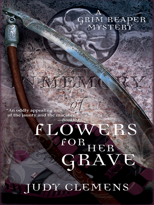 Title details for Flowers for Her Grave by Judy Clemens - Available